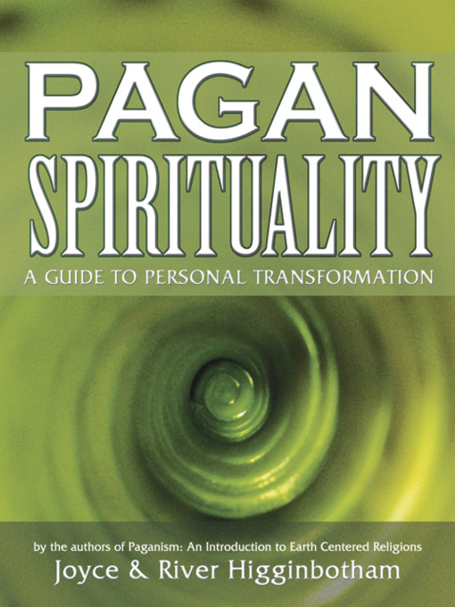 Title details for Pagan Spirituality by River Higginbotham - Available